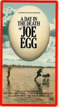A Day in the Death of Joe Egg