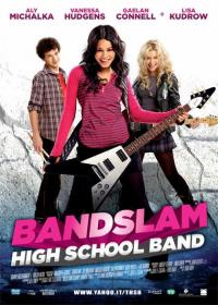 Bandslam - High School band