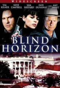 Blind Horizon - Attacco al potere