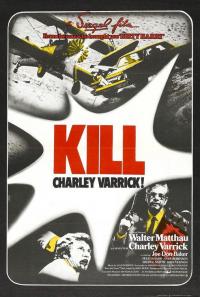 Chi ucciderà Charley Varrick?