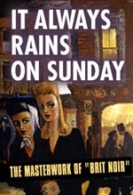 It Always Rains on Sunday