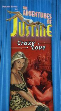 Justine: l'Amore Folle