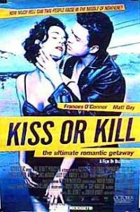 Kiss or Kill