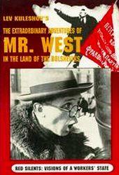 Le Straordinarie avventure di mr. West nel paese dei bolscevichi