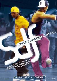 SDF - Street Dance Fighters il film