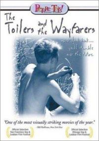 Toilers and the Wayfarers, The