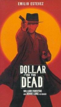 Un dollaro per morire