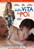 Dalla vita in poi