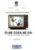 Di me cosa ne sai