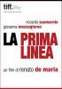 La prima linea, il film.